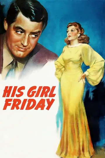His Girl Friday (Poster)