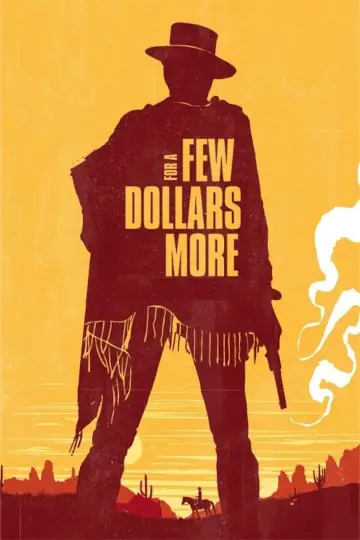 For a Few Dollars More (Poster)