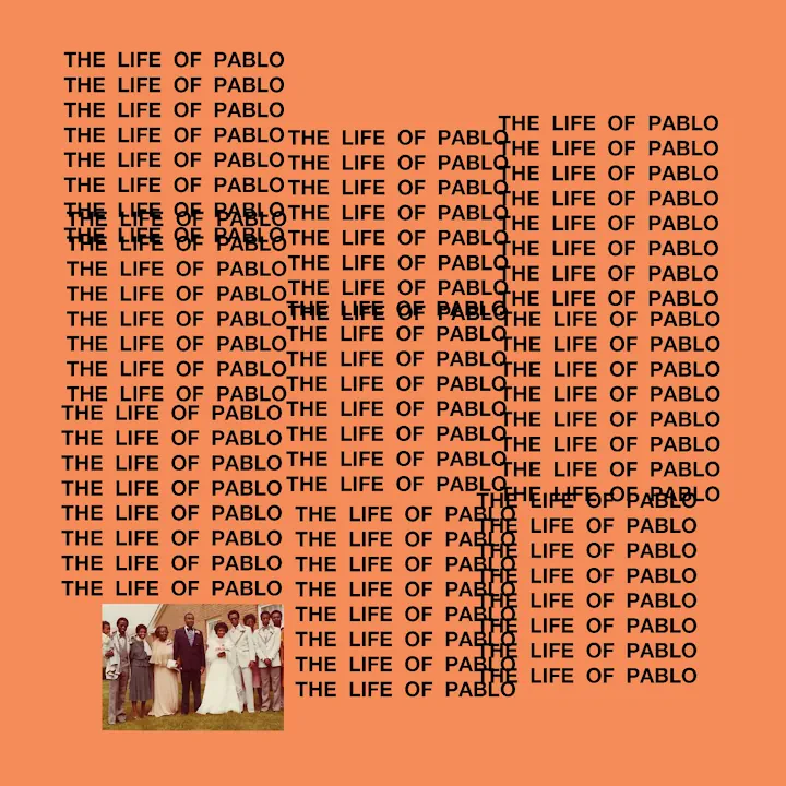 Cover of the album The Life of Pablo by Kanye West